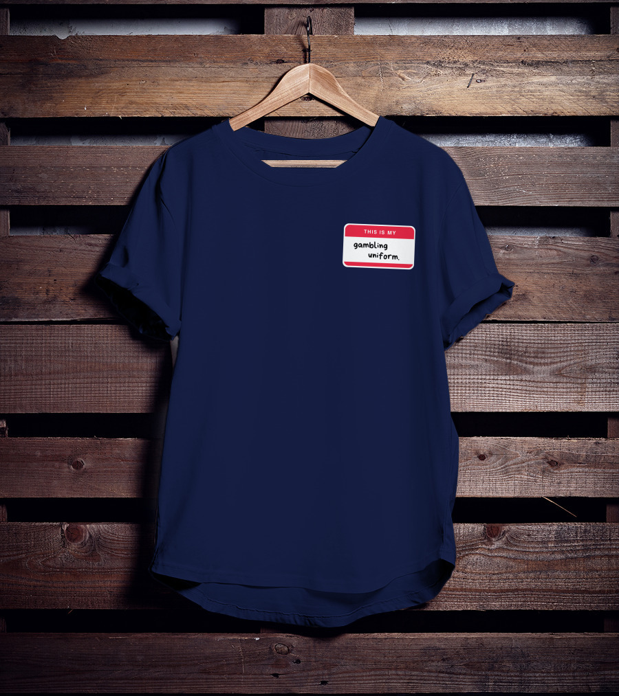 Big Jank This Is My Gambling Uniform T-Shirt