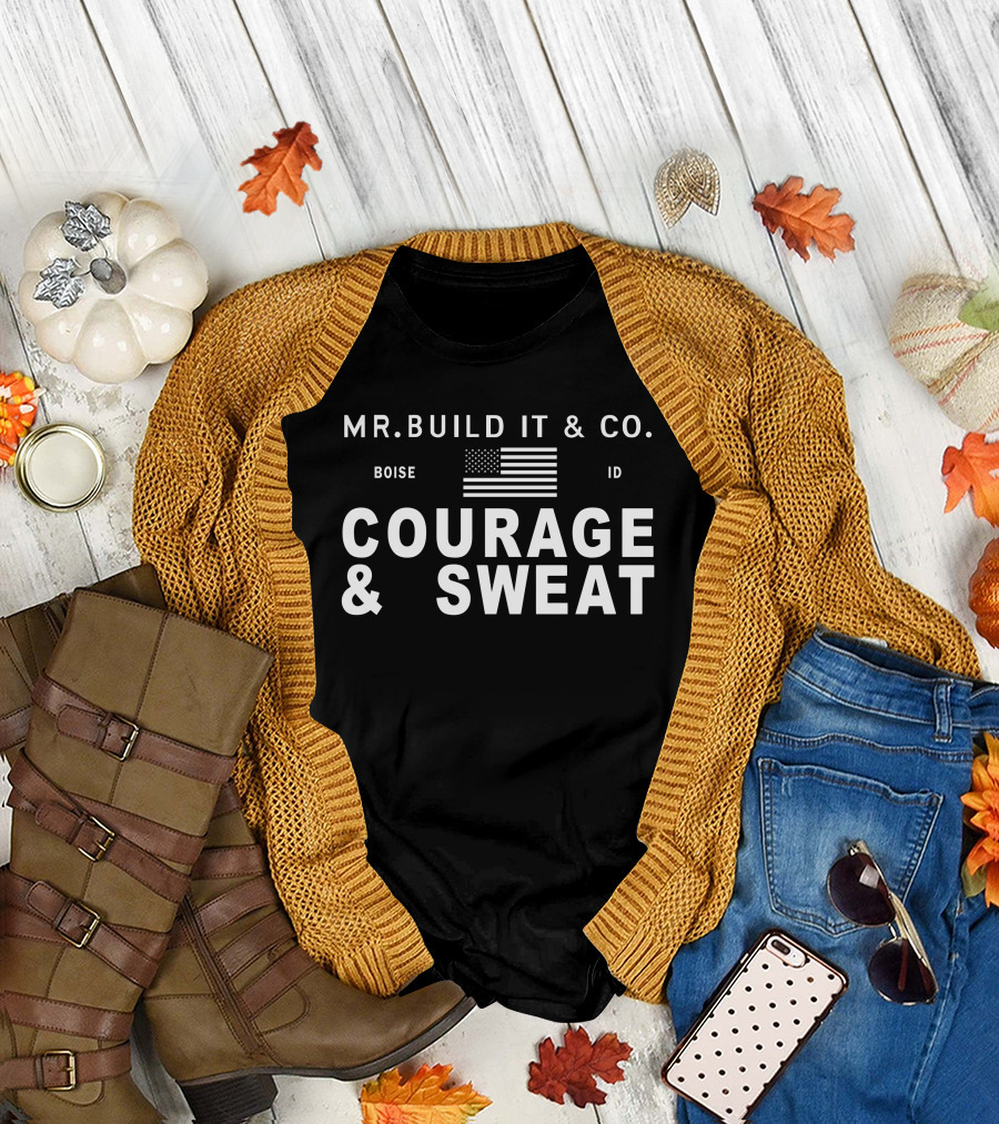 MR. BUILD IT And CO. Boise ID Courage And Sweat American Flag T-Shirt