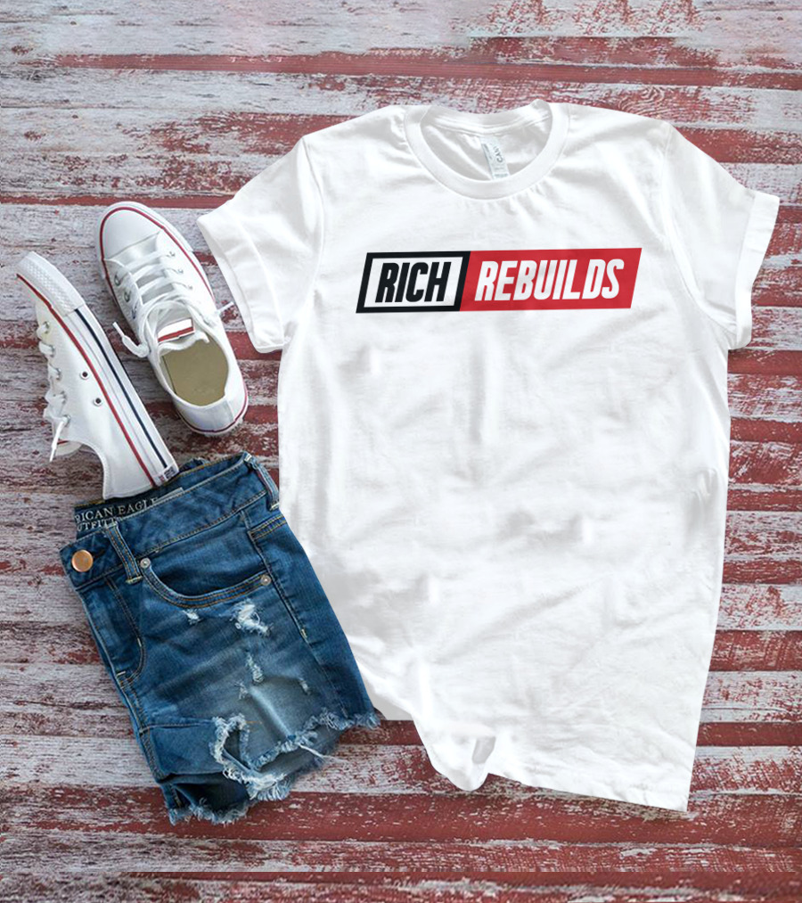 Rich Rebuilds Merch Iconic T-Shirt