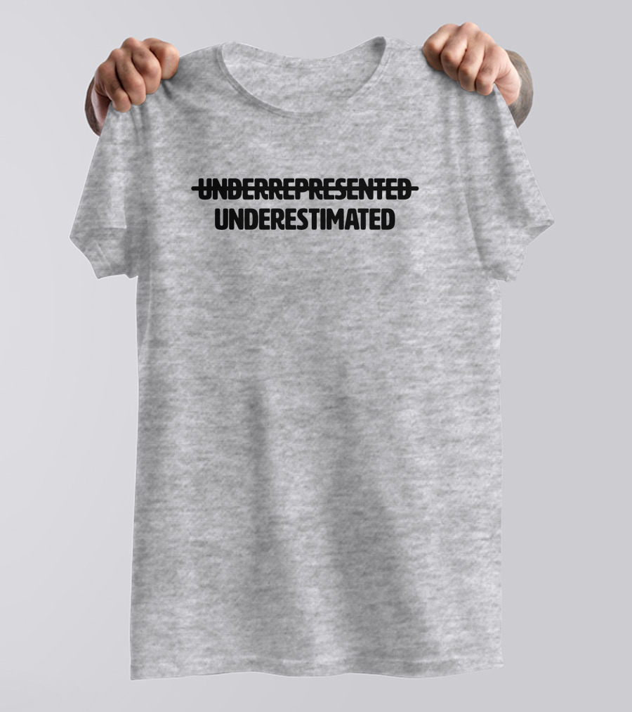 Underrepresented Strikethrough Underestimated Cotton Bureau T-Shirt