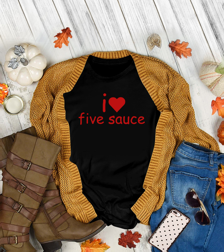 Sadstreet Merch I Love Five Sauce Red Heart T-Shirt