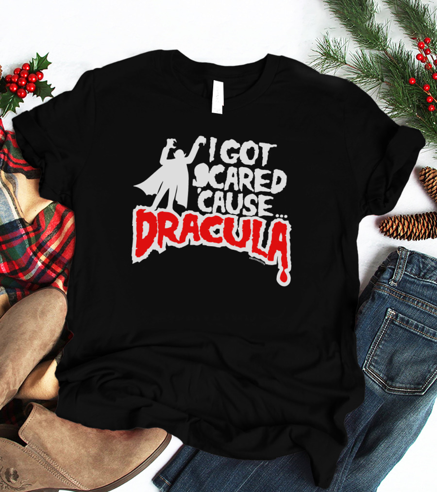 I Got Scared Cause Dracula Mmr Rock Merchandise T-Shirt