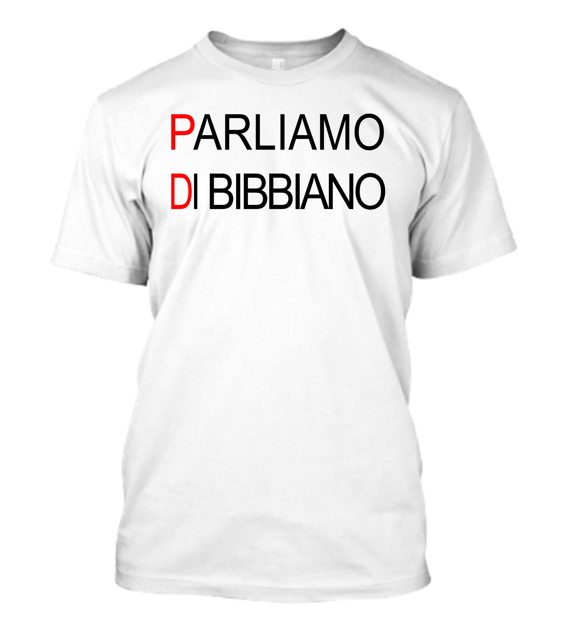 PARLIAMO DI BIBBIANO Massimo T-Shirt