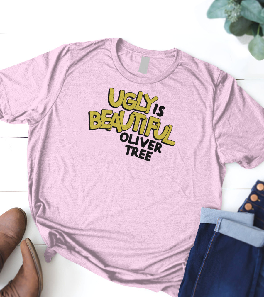UGLY IS BEAUTIFUL OLIVER TREE MERCHANDISE T-Shirt