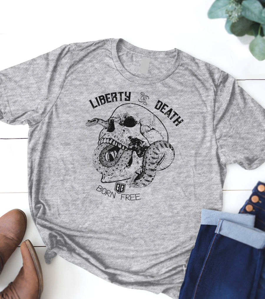 Liberty Or Death Born Free Skull And Snake Bunker Branding 2.0 T-Shirt