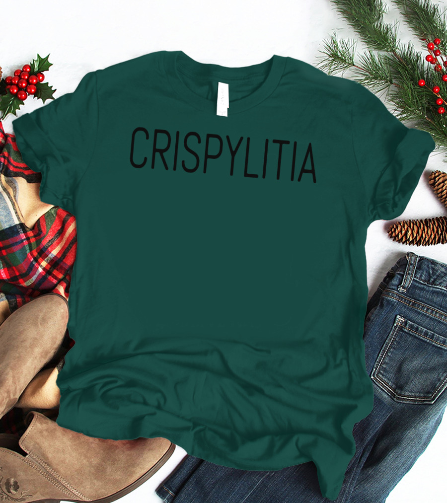 CRISPY CRISPYLITIA T-Shirt