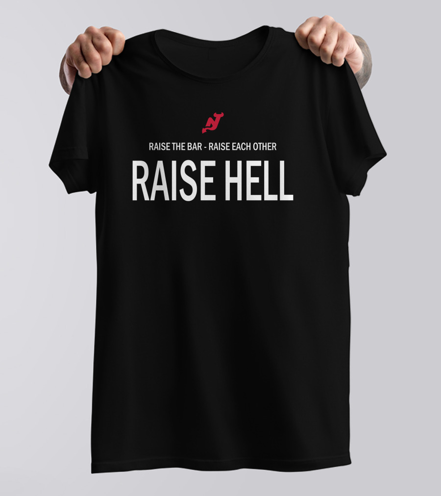 Brendan Smith Devils Raise The Bar Raise Each Other Raise Hell New Jersey Hockey Fan Gear T-Shirt