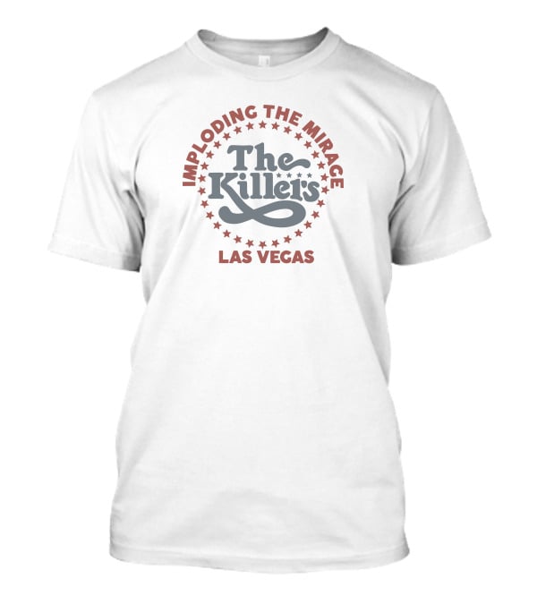 Imploding The Mirage The Killers Las Vegas T-Shirt