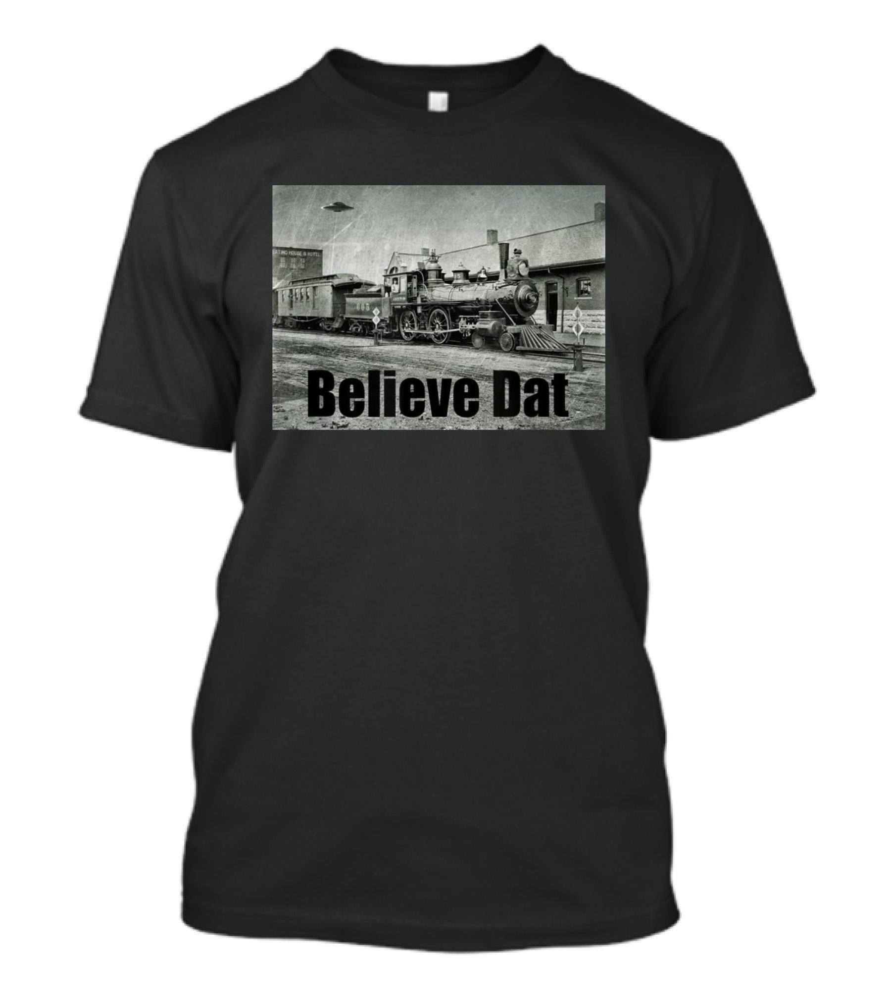 Believe Dat Vintage UFO Train Arrival Scene T-Shirt