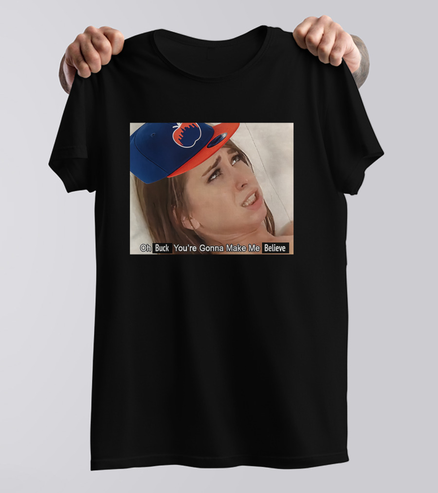 KFC Radio Oh Buck You're Gonna Make Me Believe Mets Hat Image T-Shirt