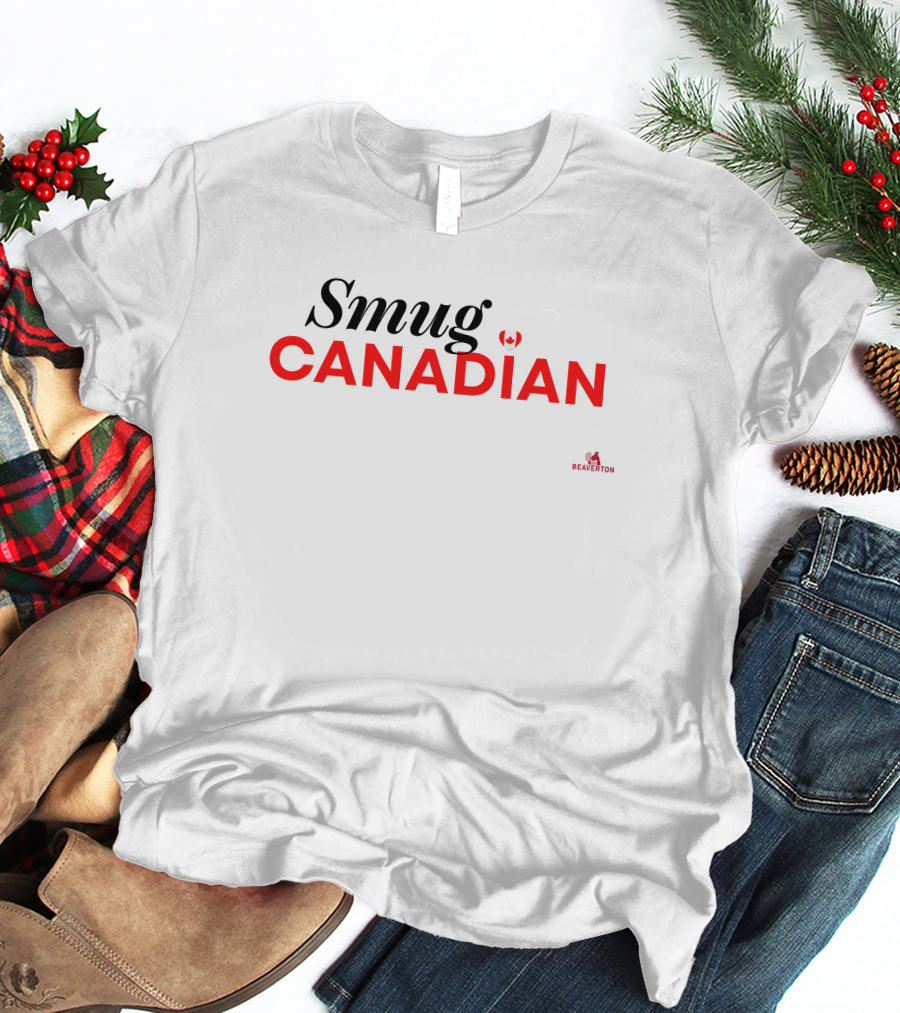 Smug Canadian The Beaverton S Pierre Poilievre T-Shirt