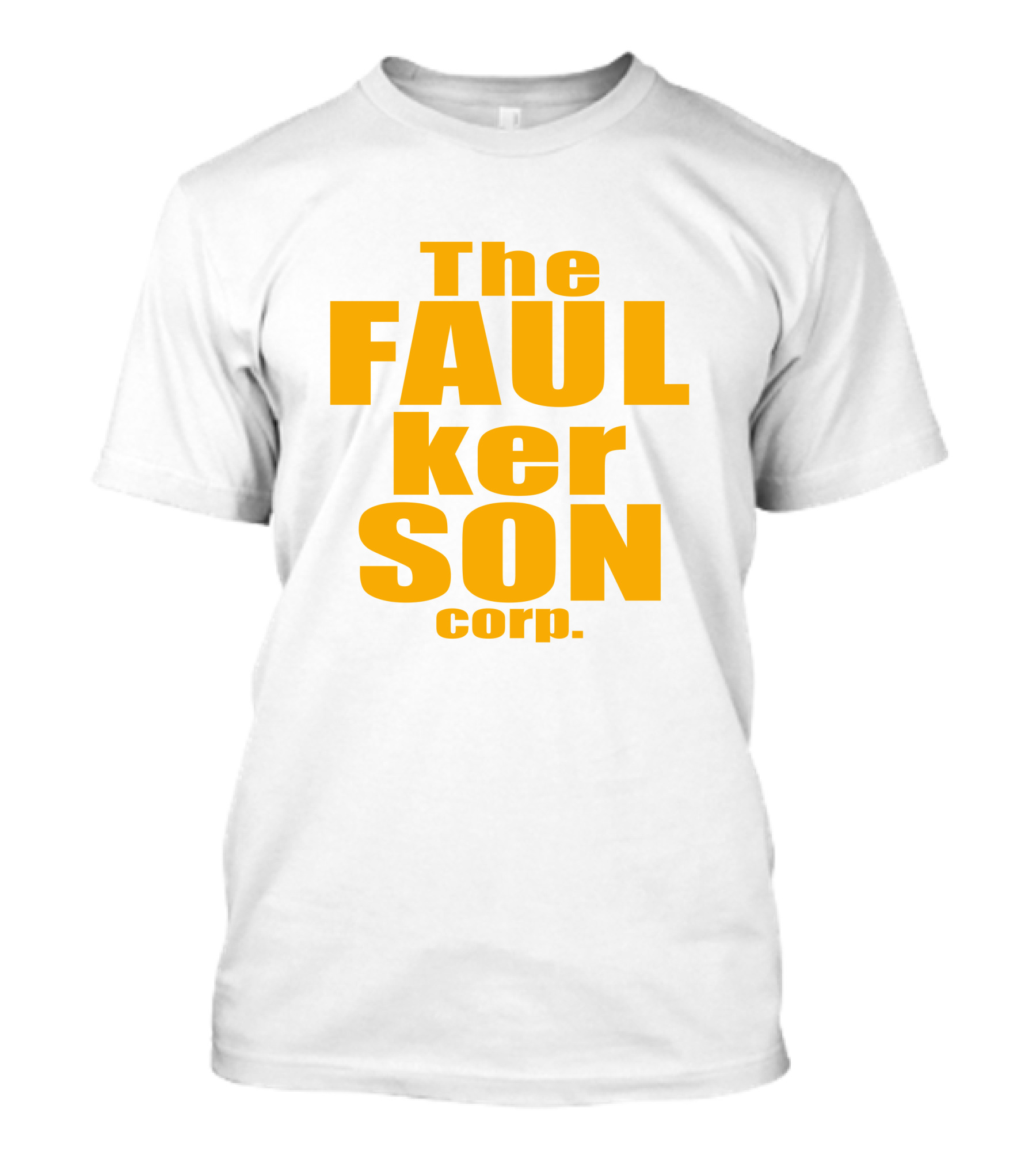 The Faulkerson Corp T-Shirt