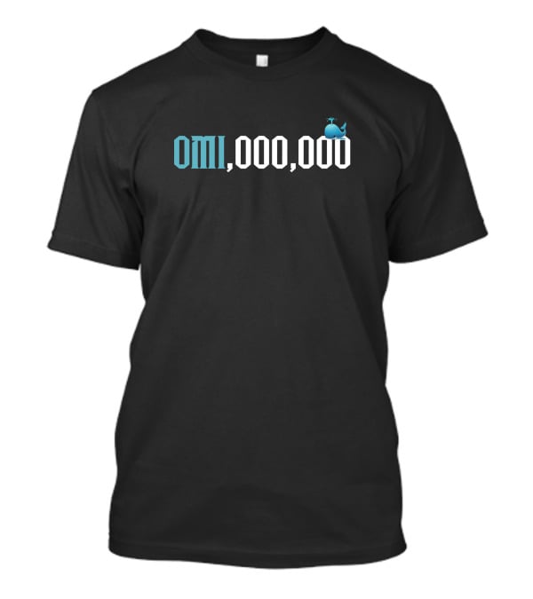 OMI,000,000 Onlyhodl The Omi Llionaire Whale Emoji T-Shirt