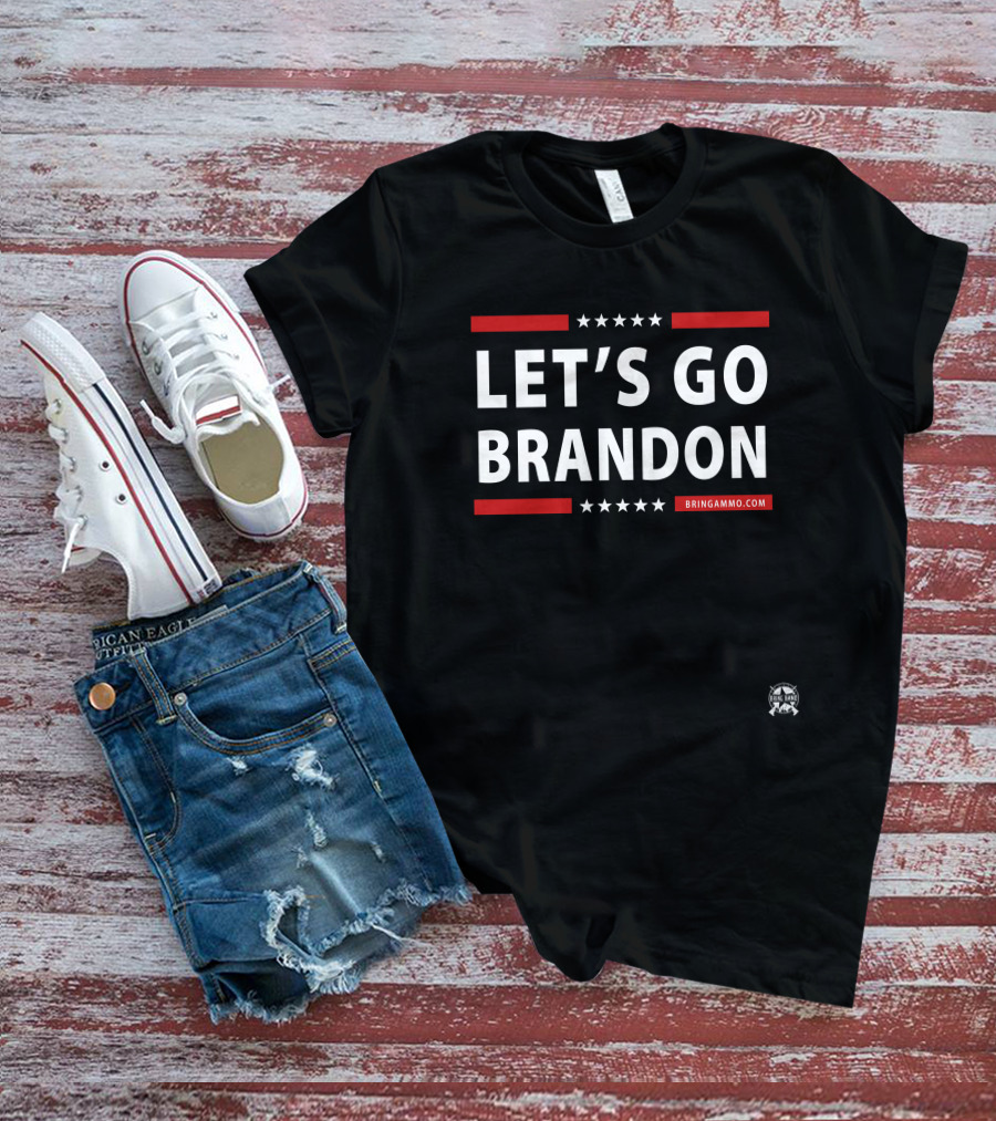 Let's Go Brandon Bring Ammo Jack Posobiec T-Shirt