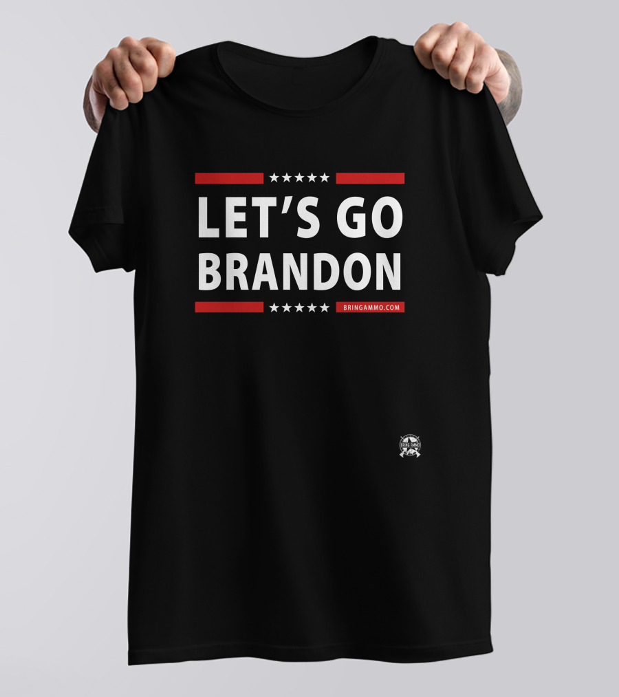 Let's Go Brandon Bring Ammo Jack Posobiec T-Shirt