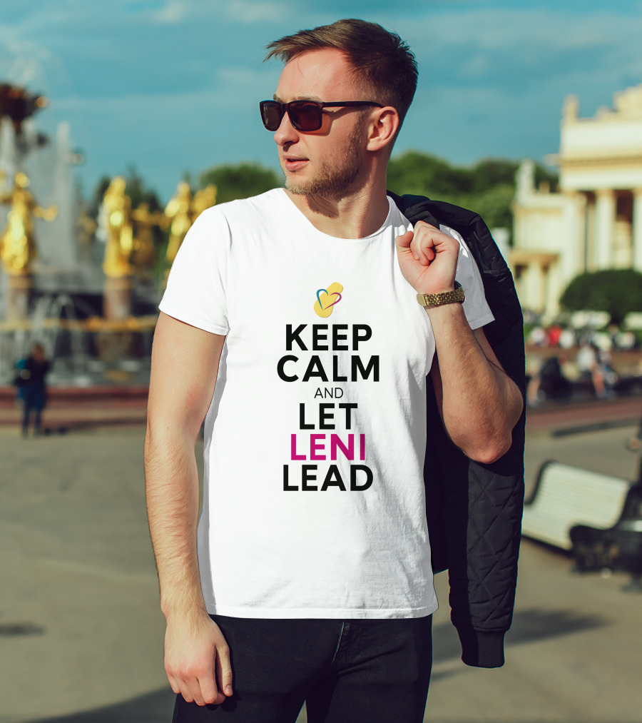 Keep Calm And Let Leni Robredo Lead T-Shirt