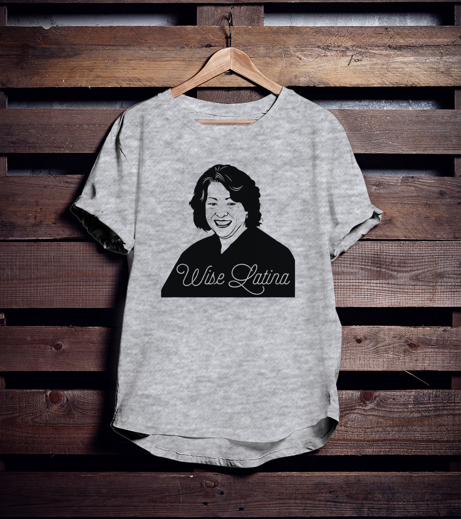 Charlotte Clymer Wise Latina Sotomayor T-Shirt