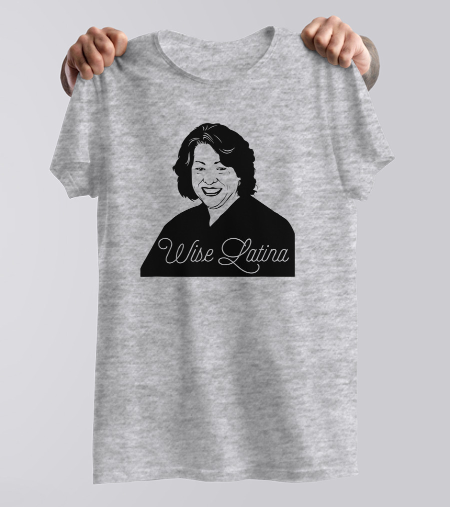 Charlotte Clymer Wise Latina Sotomayor T-Shirt