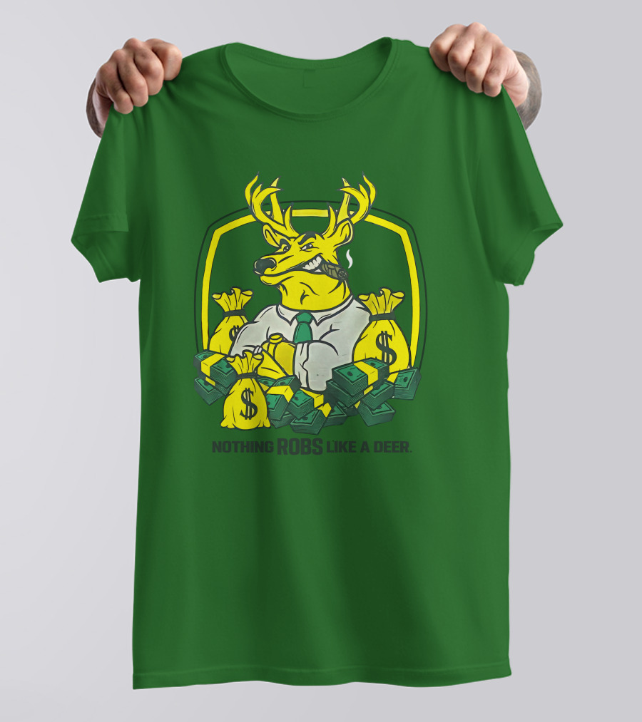Jonah Furman Smoking Cartoon Business Deer Holding Cash Nothing Robs Like A Deer T-Shirt