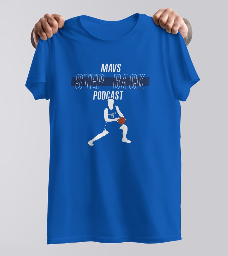 Mavs Step Back Podcast Luka Doncic Basketball T-Shirt