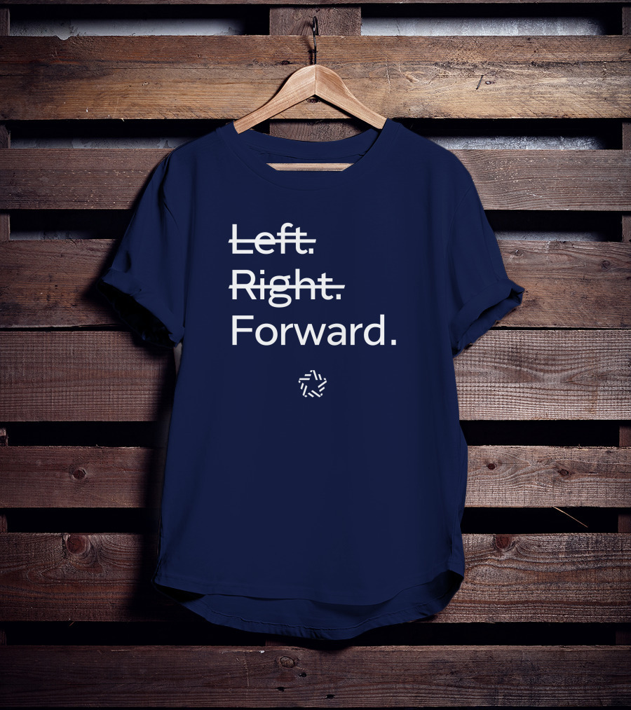 Forward Party Merch Left Right Forward T-Shirt