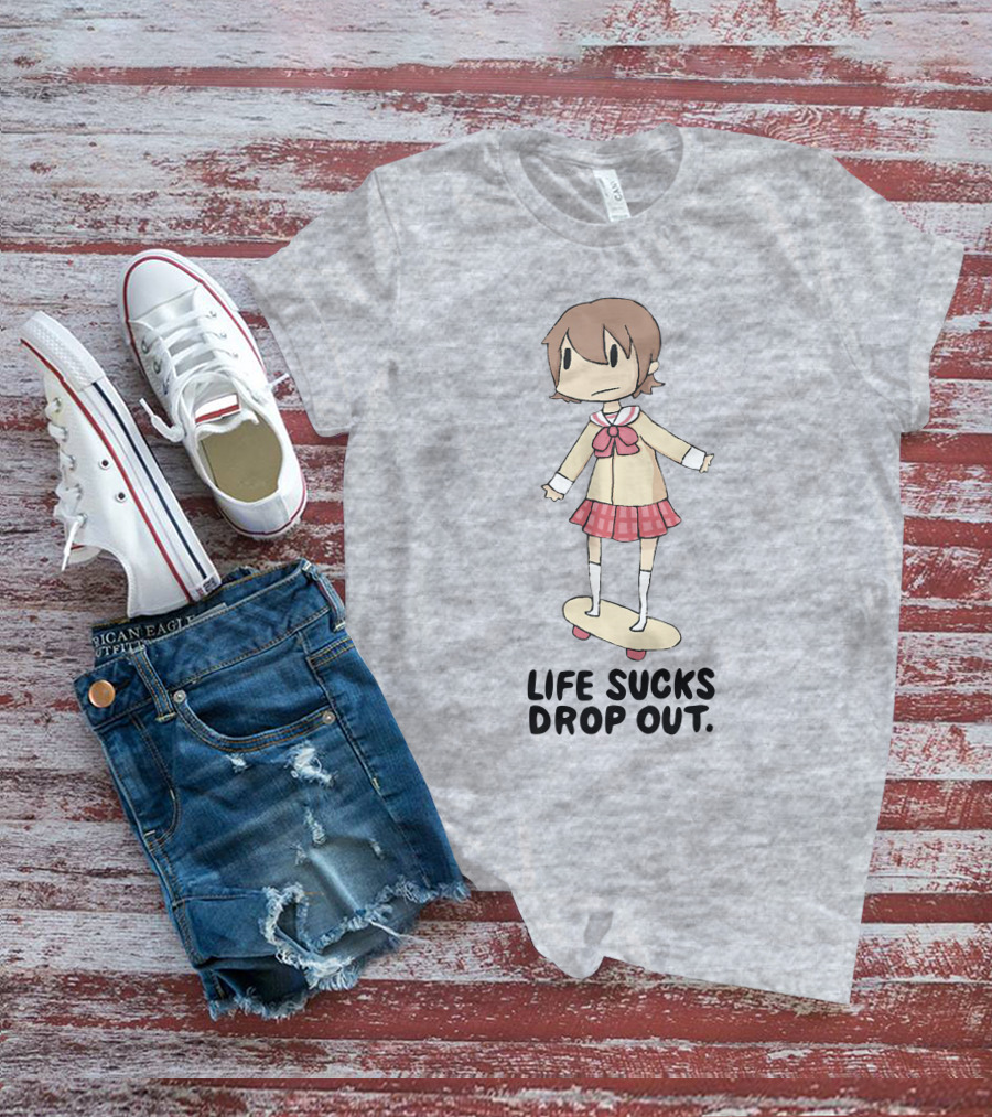 Life Sucks Drop Out Anime Style Character On Skateboard T-Shirt