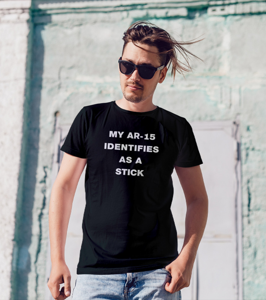 My Ar-15 Identifies As A Stick Joe Mobley T-Shirt