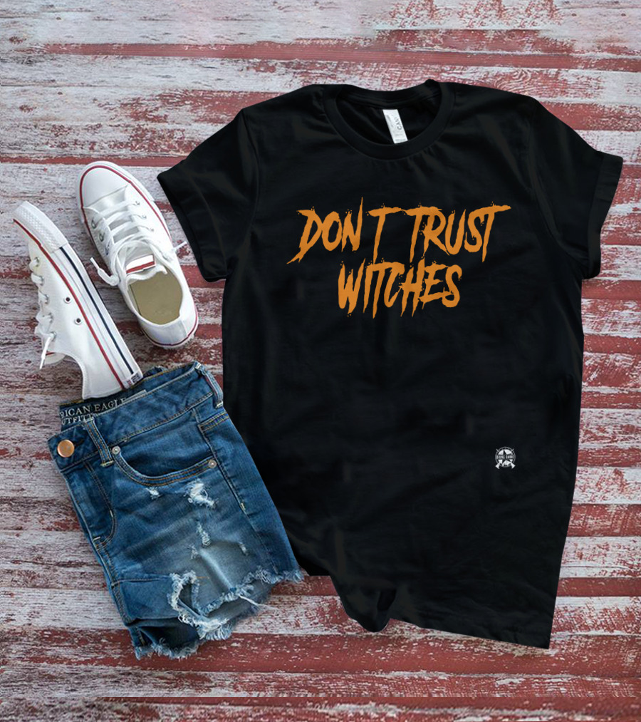 Don't Trust Witches Halloween Bring Ammo Merch Collection T-Shirt