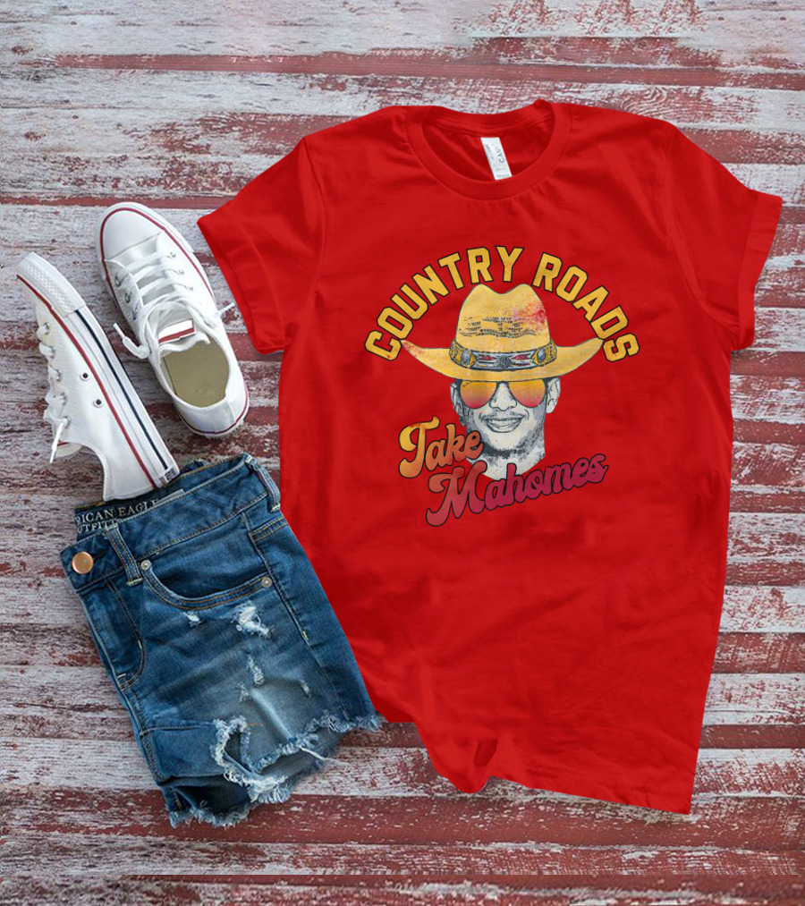 Country Roads Take Mahomes Patrick Mahomes Cowboy Hat Sunglasses T-Shirt