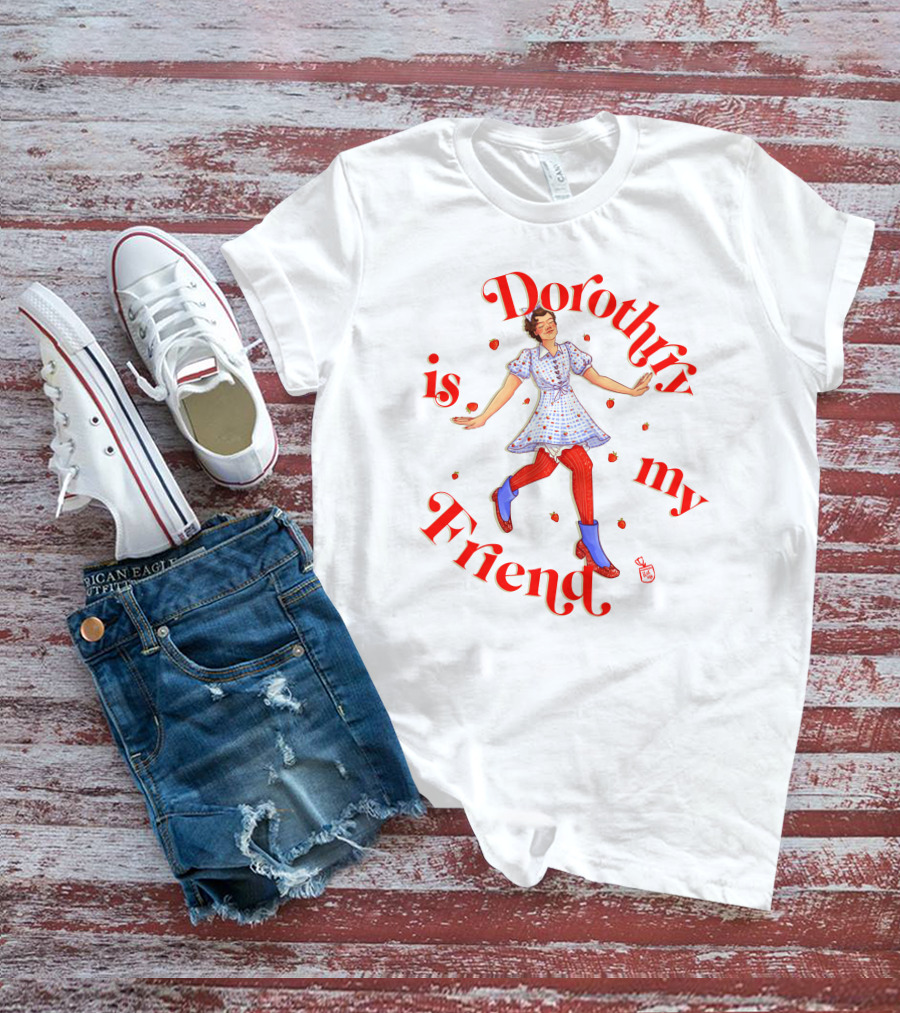 Dorothrry Is My Friend Retro Style Dorothy T-Shirt