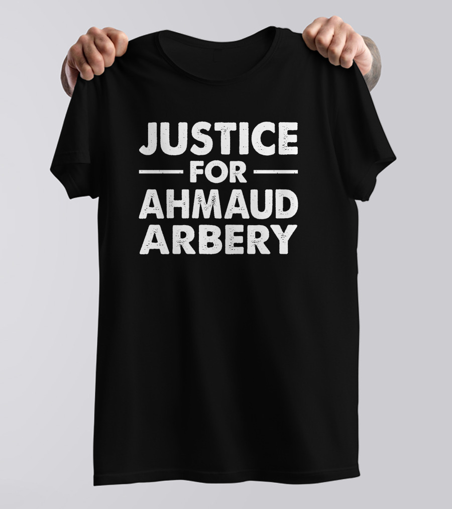 Justice For Ahmaud Arbery T-Shirt
