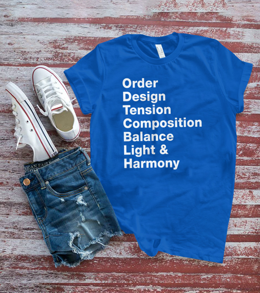 Order Design Tension Composition Balance Light And Harmony T-Shirt