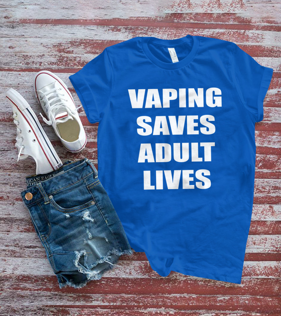 Vaping Saves Adult Lives Amanda Wheeler Advocacy Support White T-Shirt