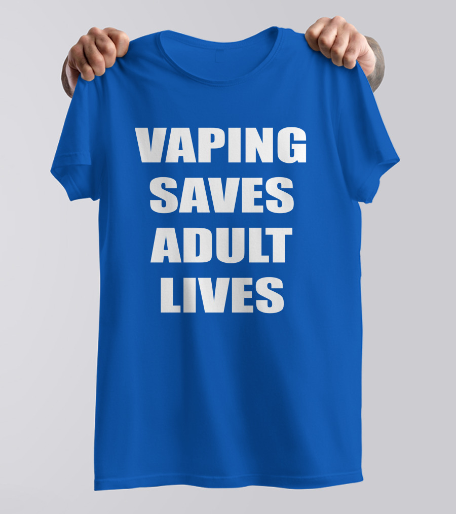 Vaping Saves Adult Lives Amanda Wheeler Advocacy Support White T-Shirt