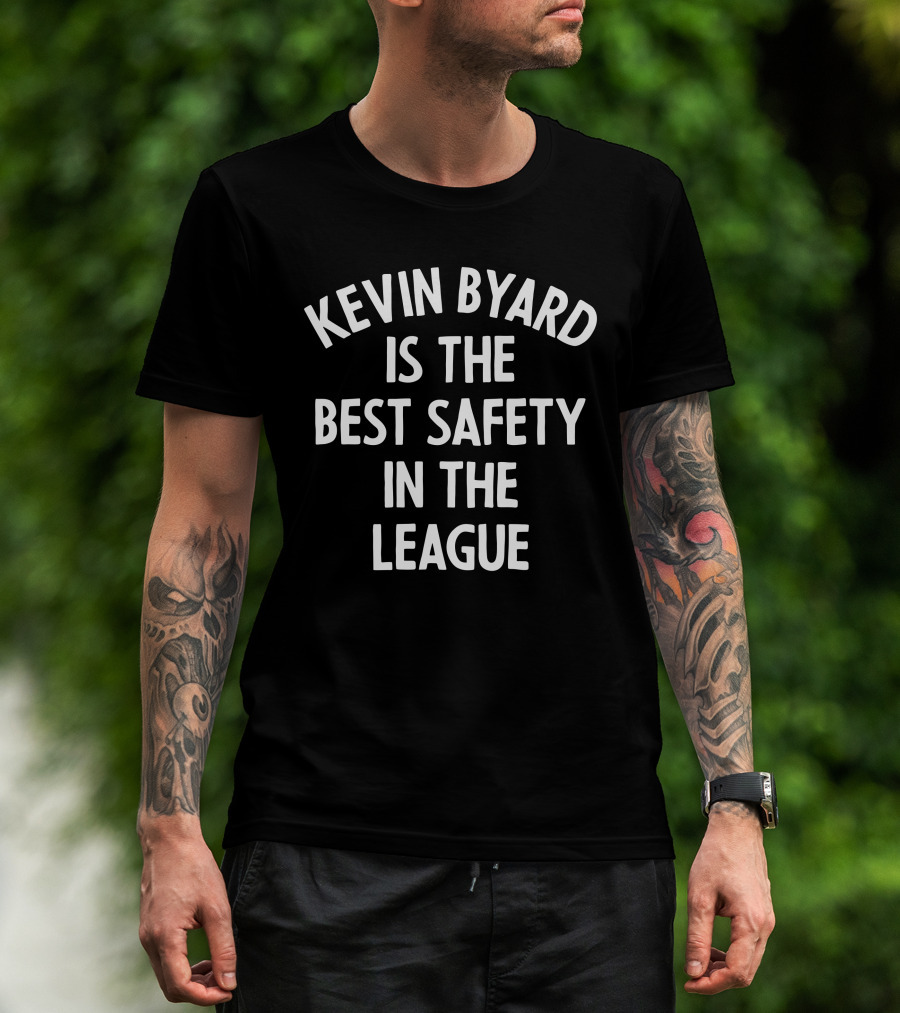 Kevin Byard Is The Best Safety In The League T-Shirt