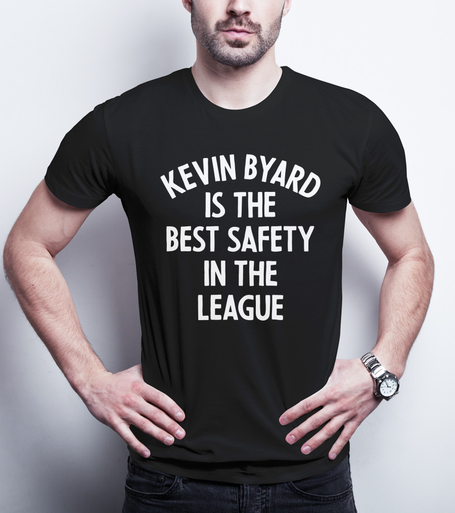 Kevin Byard Is The Best Safety In The League T-Shirt