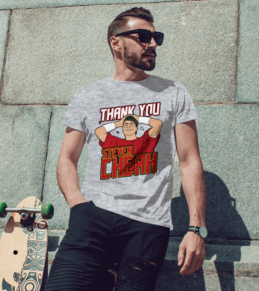 Thank You Steven Cheah T-Shirt