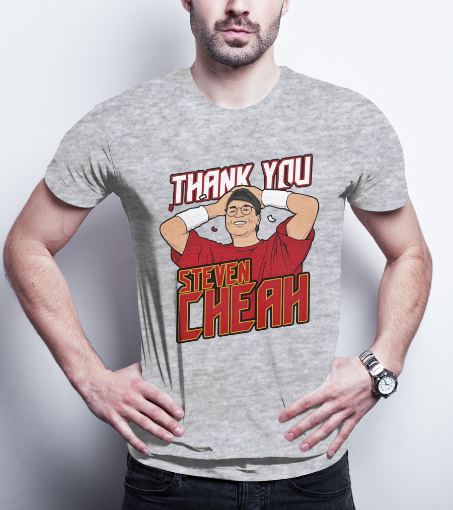 Thank You Steven Cheah T-Shirt