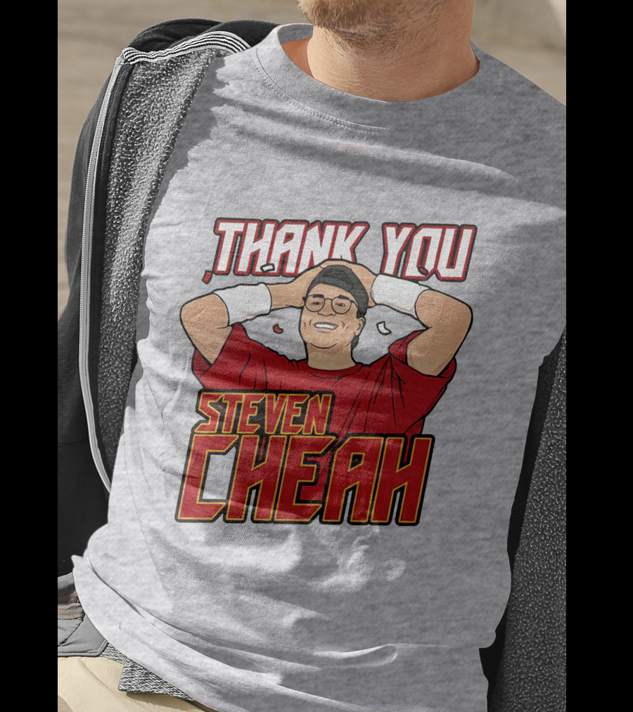 Thank You Steven Cheah T-Shirt