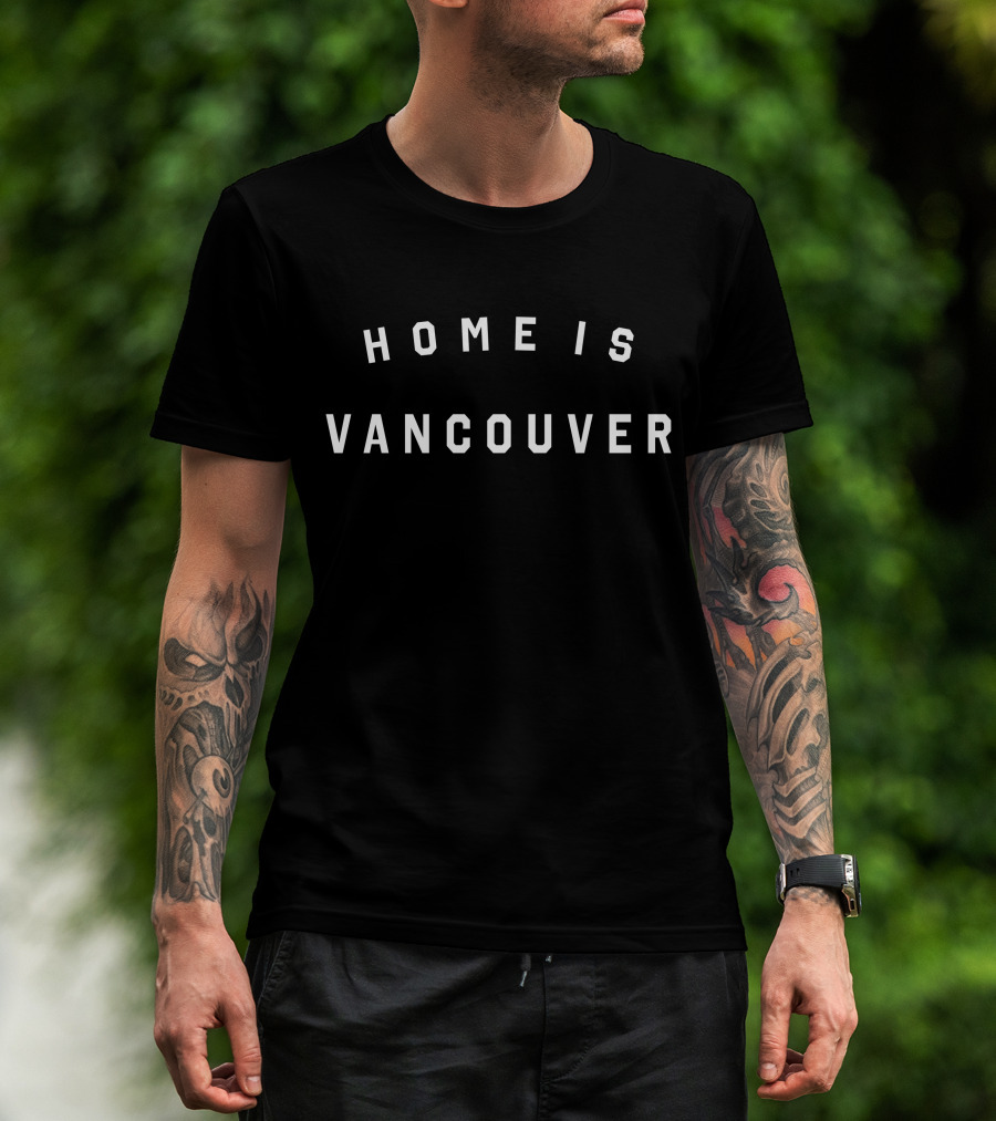 Home Is Vancouver Peace Collective T-Shirt