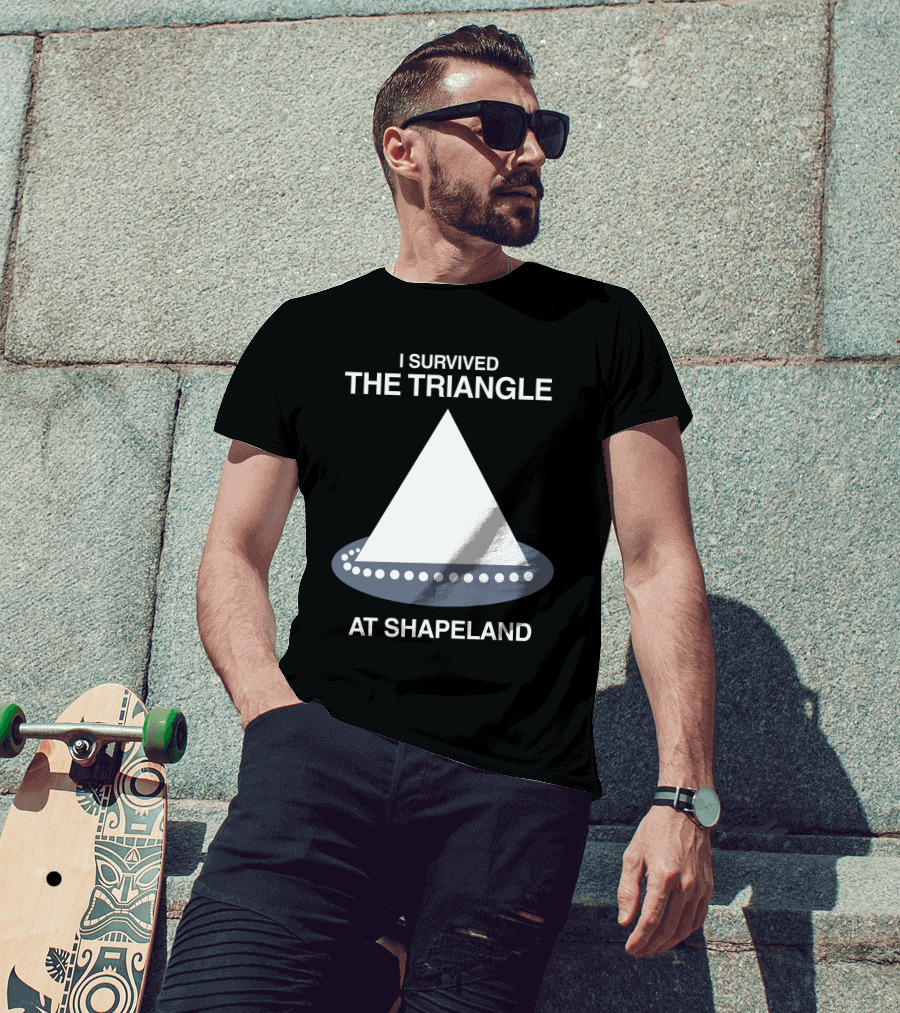 I Survived The Triangle At Shapeland T-Shirt