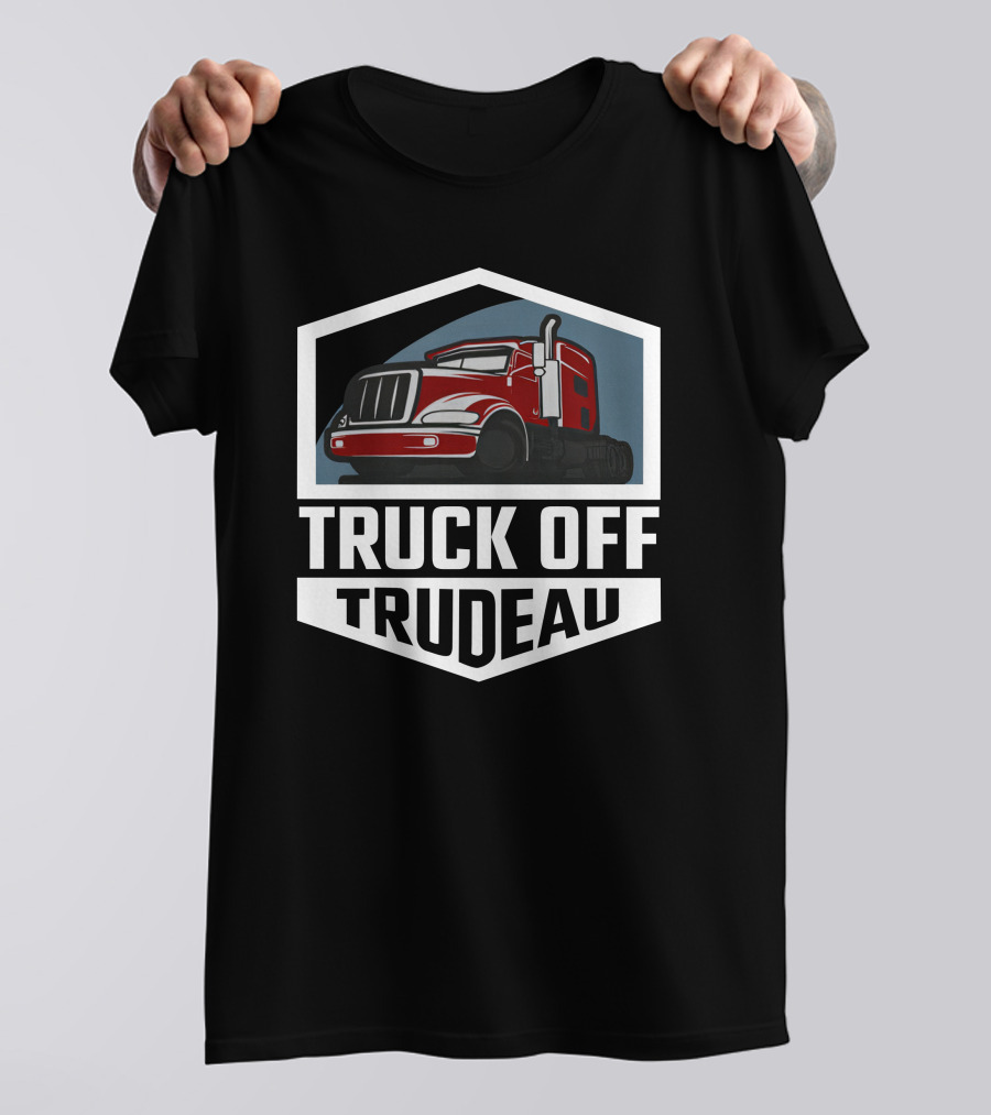 Truck Off Trudeau Red Truck Rebel News Store T-Shirt