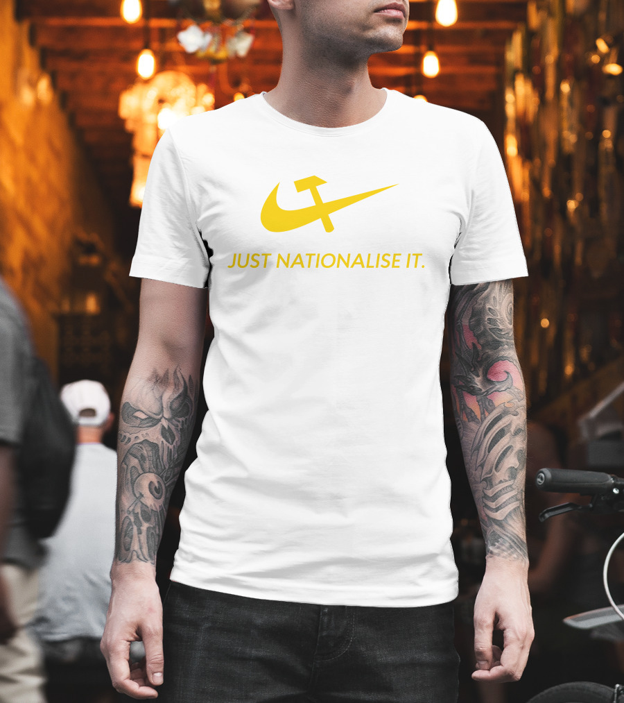 Just Nationalise It Solidarity Merch Desibuna Parody Hammer Sickle Red Gold T-Shirt