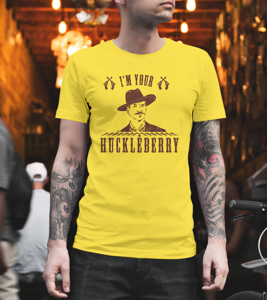 Super 70S Sports Store I'm Your Huckleberry Johnny Ringo Mustache Hat Guns T-Shirt