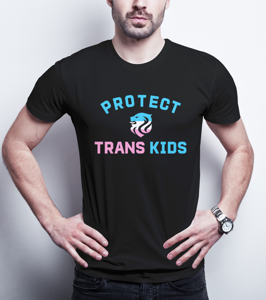 Protect Trans Kids Ol Reign Susie Rantz Kryptobanana Lion T-Shirt