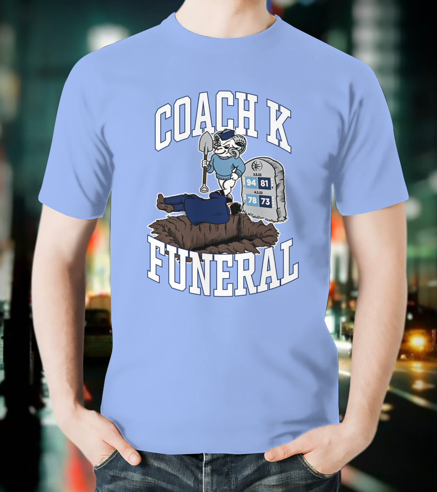 Coach K Funeral 94 81 78 73 Dave Portnoy T-Shirt