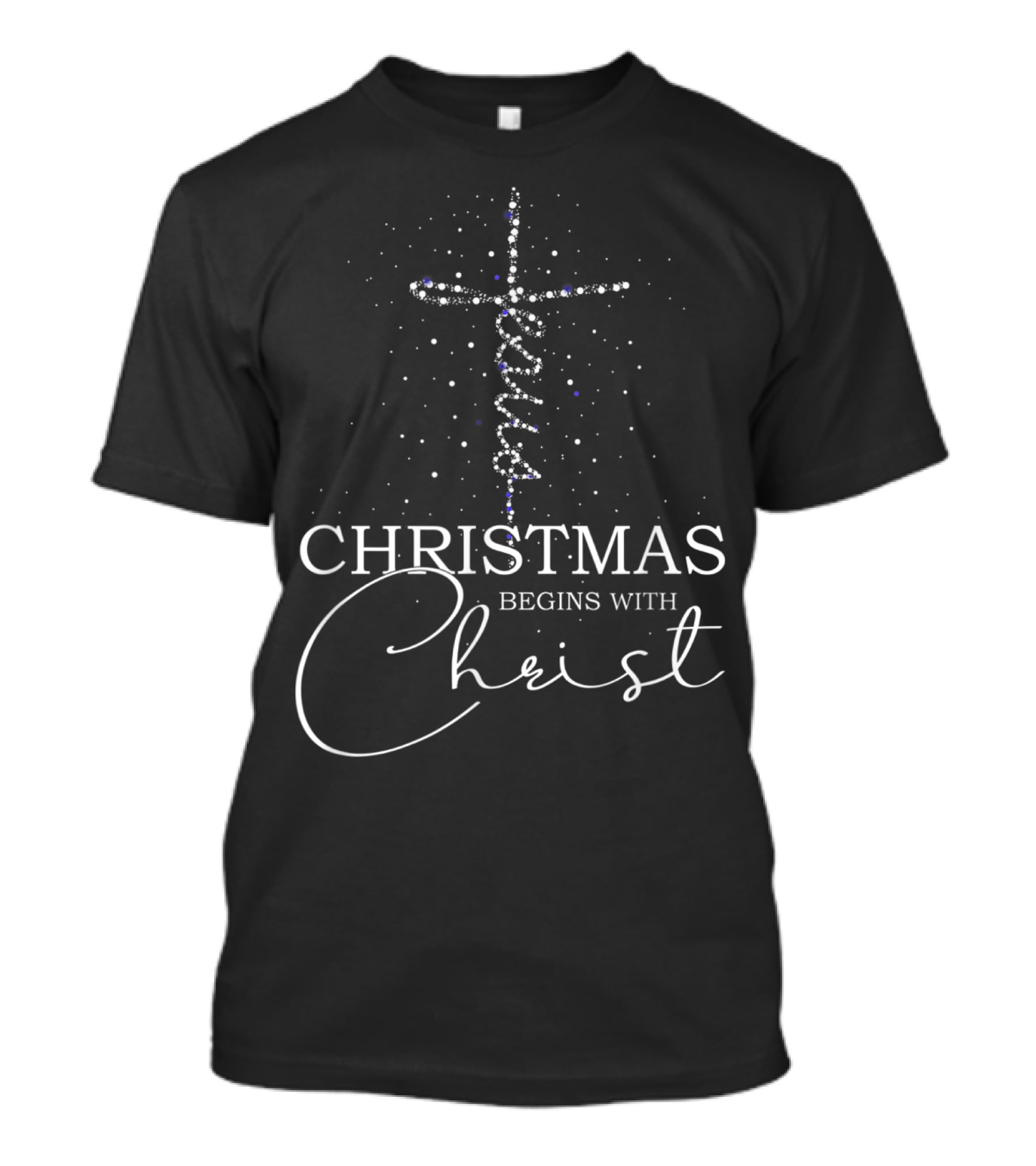 Christ Begins Christmas With Jesus Cross Snow Christian T-Shirt