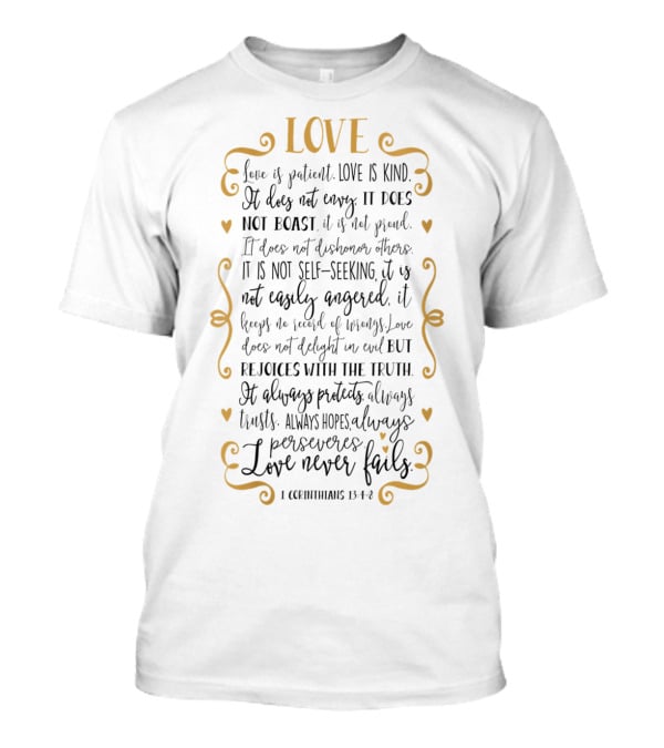Love Is Patient Love Is Kind Bible Verse 1 Corinthians 13:4-8 Wedding T-Shirt