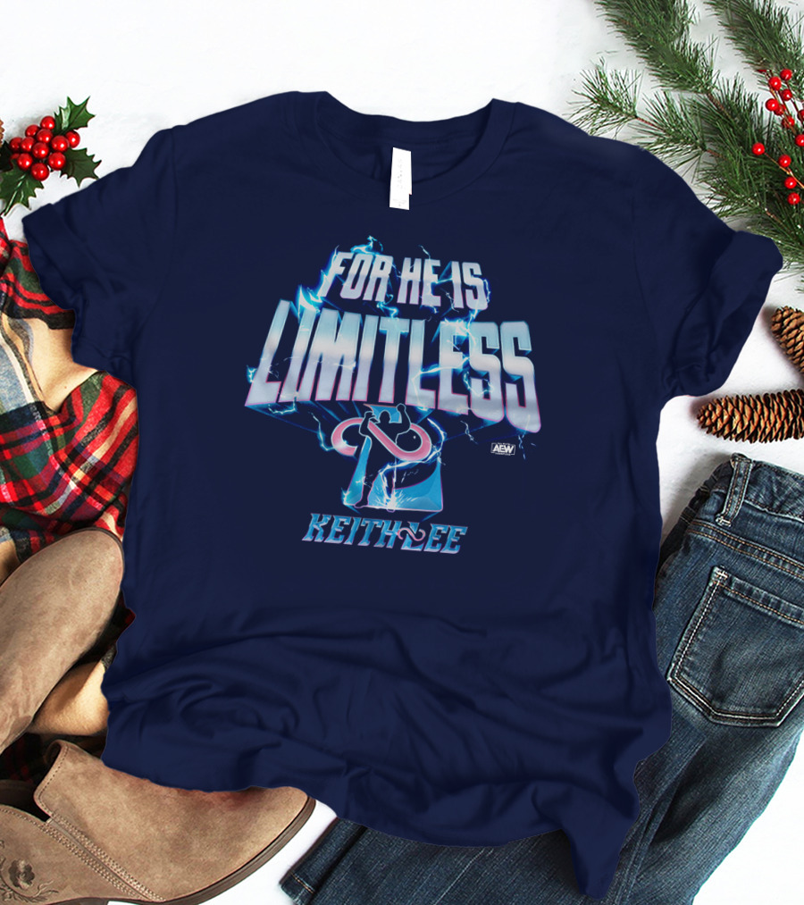 All Elite Wrestling AEW Keith Lee For He Is Limitless T-Shirt