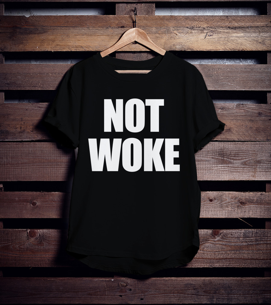 Matt Birk Not Woke Statement Text Bold Contrast T-Shirt